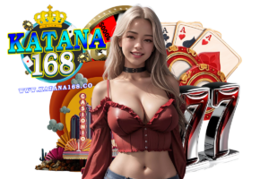 katana168 โปรโมชั่น