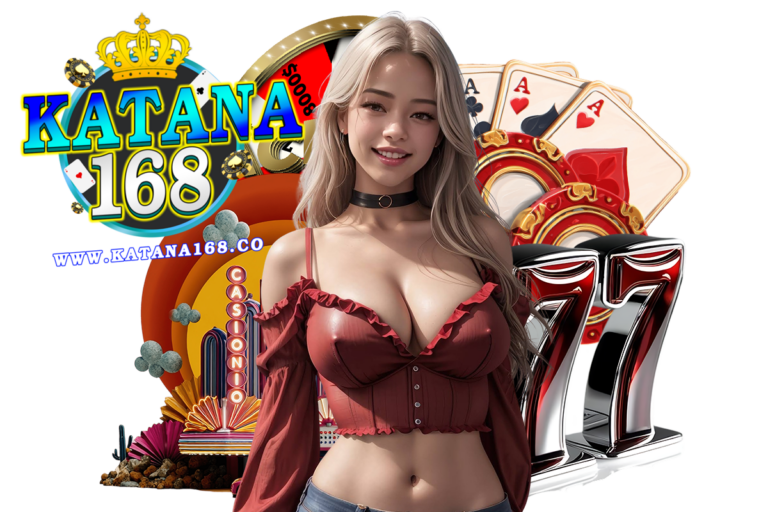 katana168 โปรโมชั่น